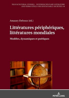 Littératures périphériques, littératures mondiales