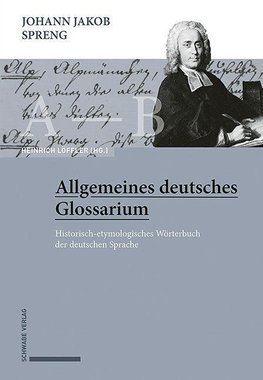 Johann Jakob Spreng, Allgemeines deutsches Glossarium