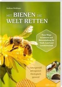 Mit Bienen die Welt retten