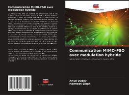 Communication MIMO-FSO avec modulation hybride