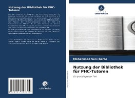 Nutzung der Bibliothek für PHC-Tutoren