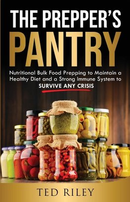 The Prepper's Pantry