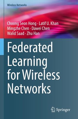 Federated Learning for Wireless Networks