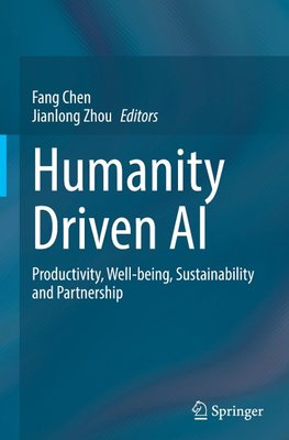 Humanity Driven AI