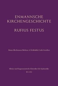 Enmannsche Kirchengeschichte. Rufius Festus