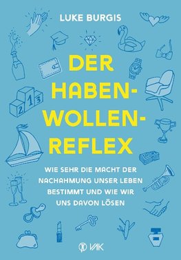 Der Haben-Wollen-Reflex