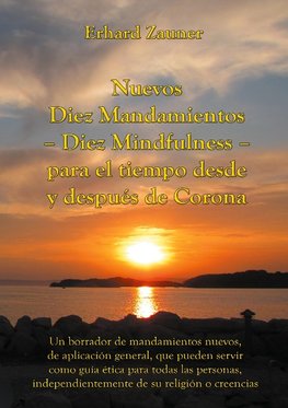 Nuevos Diez Mandamientos - Diez Mindfulness - para el tiempo desde y después de Corona