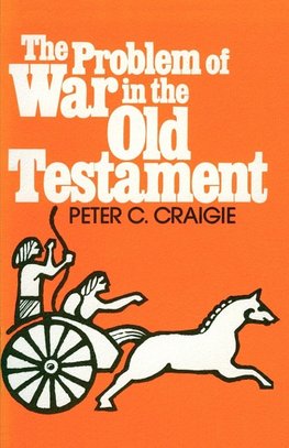 The Problem of War in the Old Testament