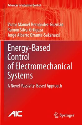 Energy-Based Control of Electromechanical Systems