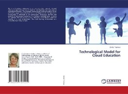 Technological Model for Cloud Education