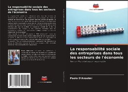 La responsabilité sociale des entreprises dans tous les secteurs de l'économie