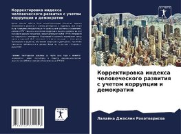 Korrektirowka indexa chelowecheskogo razwitiq s uchetom korrupcii i demokratii