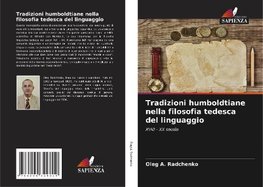 Tradizioni humboldtiane nella filosofia tedesca del linguaggio