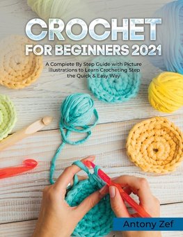 Crochet for Beginners 2021