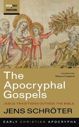 The Apocryphal Gospels