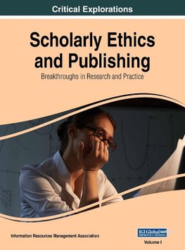 Scholarly Ethics and Publishing