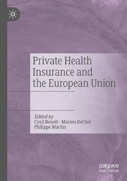 Private Health Insurance and the European Union