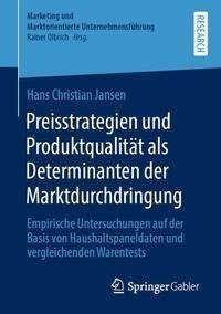 Preisstrategien und Produktqualität als Determinanten der Marktdurchdringung