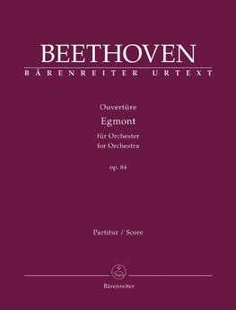 Ouvertüre "Egmont" für Orchester op. 84