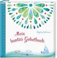 Mein buntes Gebetbuch