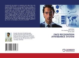 FACE RECOGNITION ATTENDANCE SYSTEM