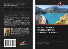 PROGETTAZIONE E FUNZIONAMENTO DI SERBATOI SOSTENIBILI