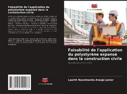 Faisabilité de l'application du polystyrène expansé dans la construction civile