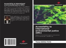 Accessibility to international environmental justice (DRC)