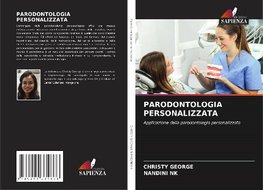 PARODONTOLOGIA PERSONALIZZATA