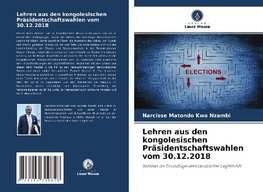 Lehren aus den kongolesischen Präsidentschaftswahlen vom 30.12.2018