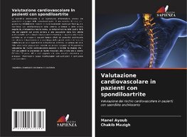 Valutazione cardiovascolare in pazienti con spondiloartrite