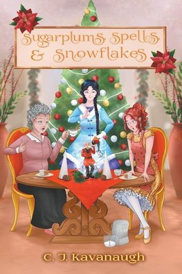 Sugarplums, Spells, & Snowflakes