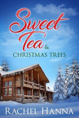 Sweet Tea & Christmas Trees