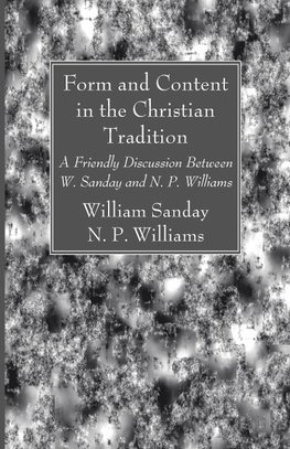 Form and Content in the Christian Tradition