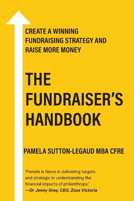 The Fundraiser's Handbook