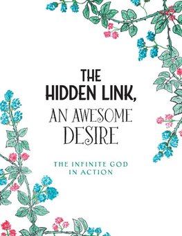 The Hidden Link, An Awesome Desire