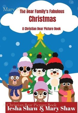 The Bear Family's Fabulous Christmas