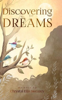 Discovering Dreams