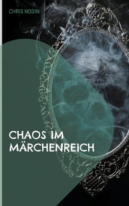 Chaos im Märchenreich