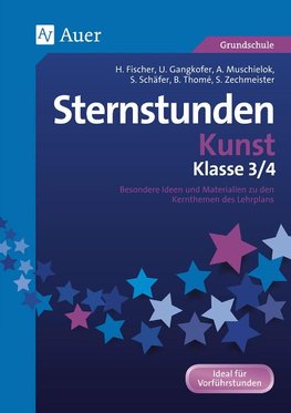 Sternstunden Kunst - Klasse 3+4