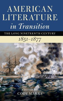 American Literature in Transition, 1851-1877