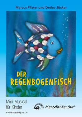 Der Regenbogenfisch