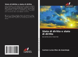 Stato di diritto e stato di diritto