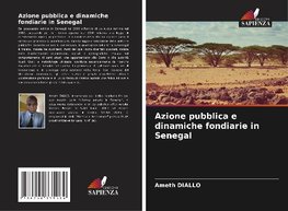 Azione pubblica e dinamiche fondiarie in Senegal