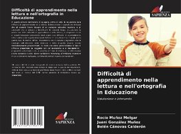 Difficoltà di apprendimento nella lettura e nell'ortografia in Educazione