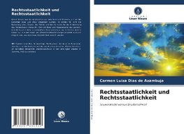 Rechtsstaatlichkeit und Rechtsstaatlichkeit