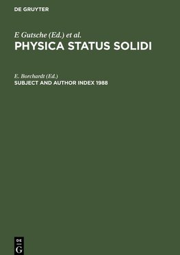 Physica status solidi, Subject and Author Index 1988