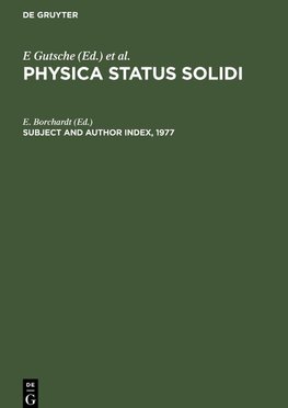 Physica status solidi, Subject and Author Index, 1977