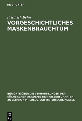 Vorgeschichtliches Maskenbrauchtum