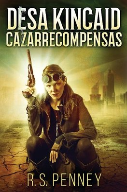 Desa Kincaid - Cazarrecompensas